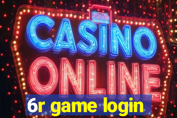 6r game login